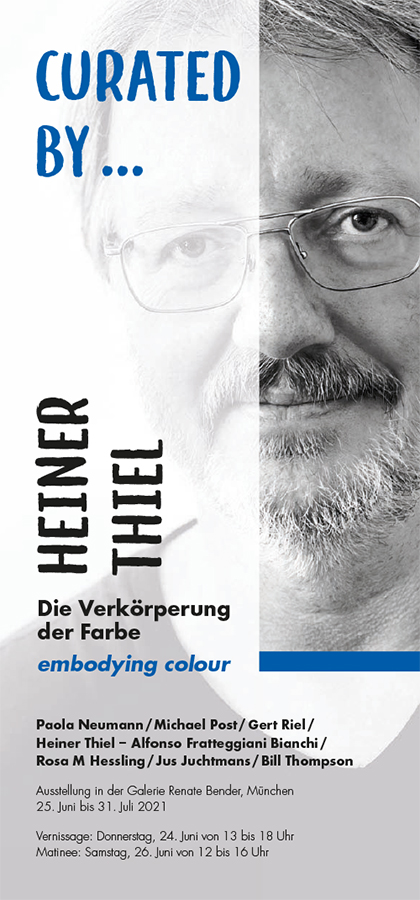 Curated by Heiner Thiel 2021