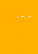 Katalog Rosa M Hessling, Galerie Linde Hollinger 2019